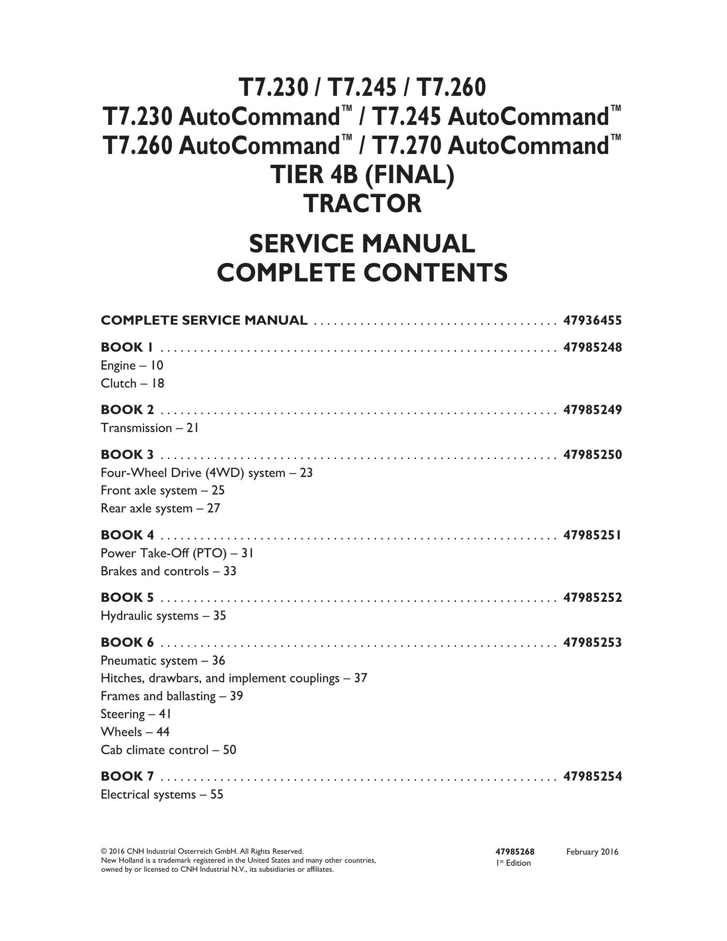 New Holland T7.230 T7.245 T7.260 T7.230 AutoCommand T7.245 AutoCommand T7.260 AutoCommand T7.270 AutoCommand Tractor Factory Workshop Service Manual 47936455