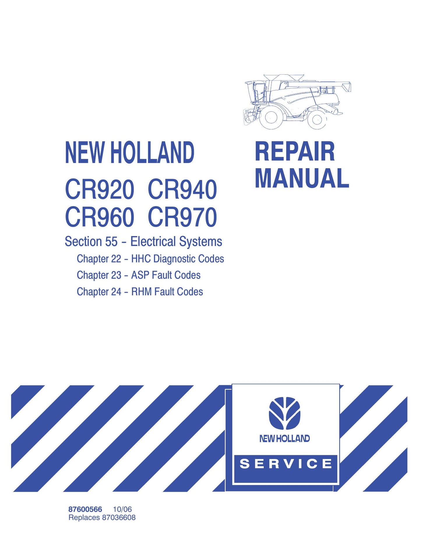 New Holland CR920 CR940 CR960 CR970 Combine Factory Workshop Repair Manual
