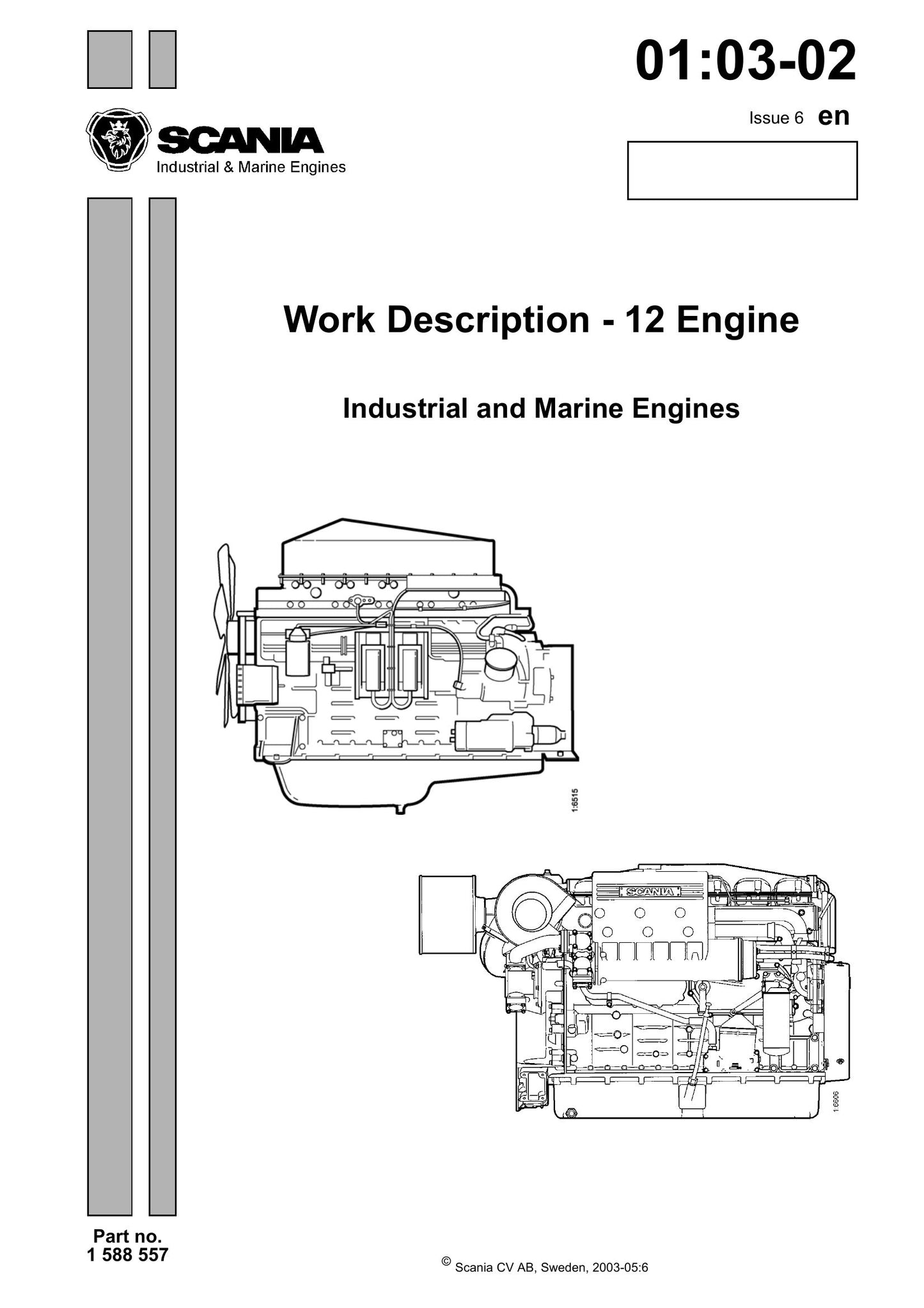 SCANIA Industrial and Marine Engine Work Description 9806-5150