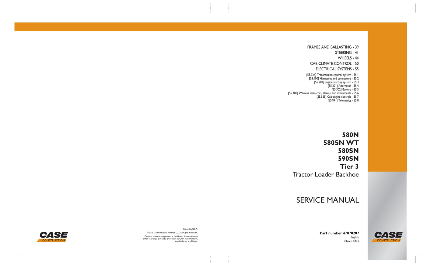 CASE 580N 580SN 580SN WT 590SN Backhoe Loader Factory Workshop Service Manual 47878207