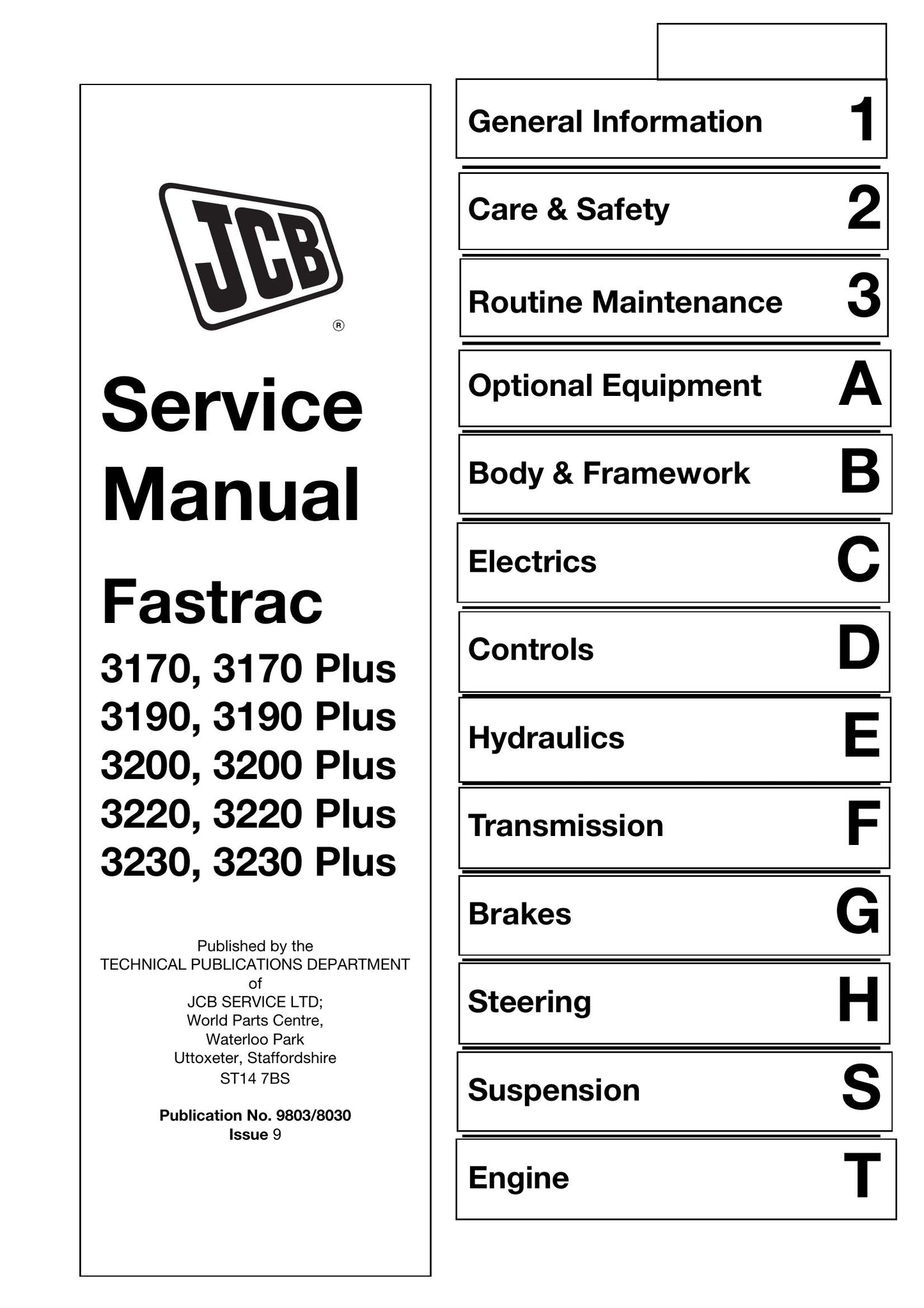 JCB 3170 3170 Plus 3190 3190 Plus 3200 3200 Plus 3220 3220 Plus 3230 3230 Plus Fastrac Tractor Factory Workshop Service Manual 9803/8030