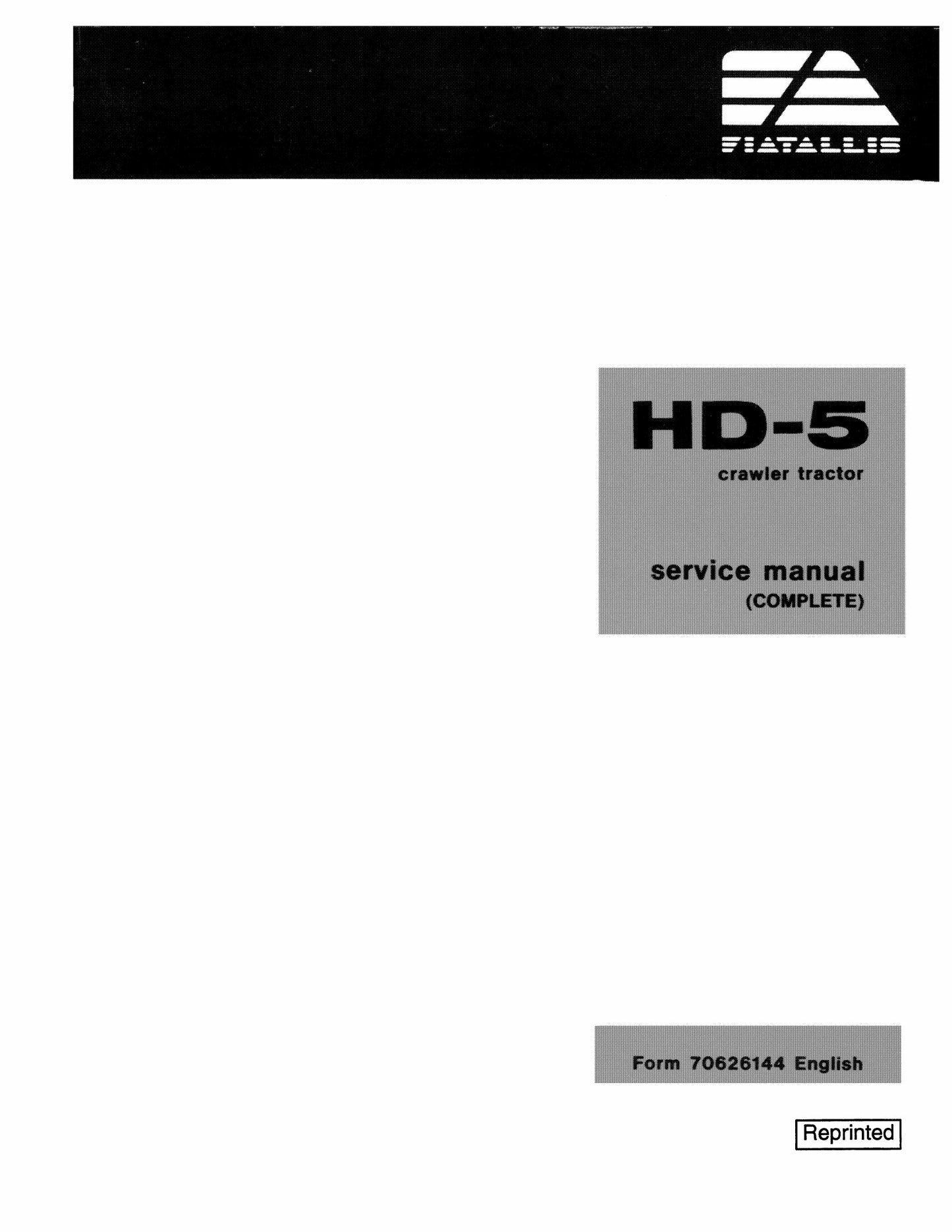 FIAT ALLIS HD-5 Crawler Tractor Factory Workshop Service Manual 70626144