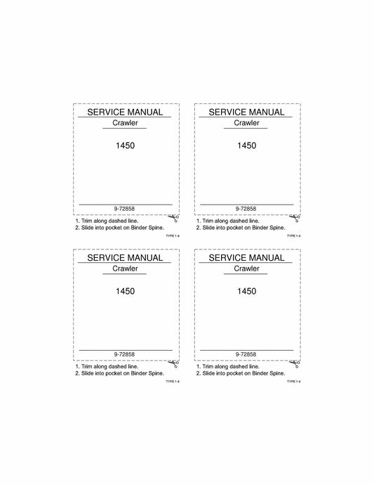 CASE 1450 Crawler Factory Workshop Service Manual 9-72858