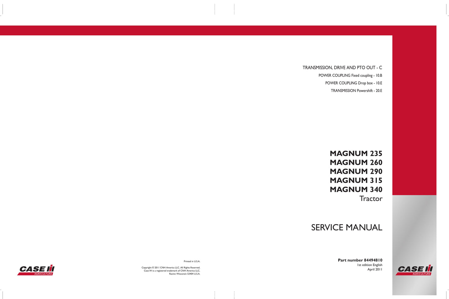 CASE MAGNUM 235 MAGNUM 260 MAGNUM 290 MAGNUM 315 MAGNUM 340 Tractor Factory Workshop Service Manual 84494804