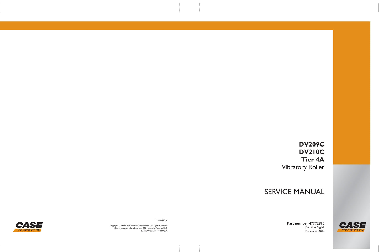 CASE DV209C DV210C Vibratory Roller Factory Workshop Service Manual 47772910