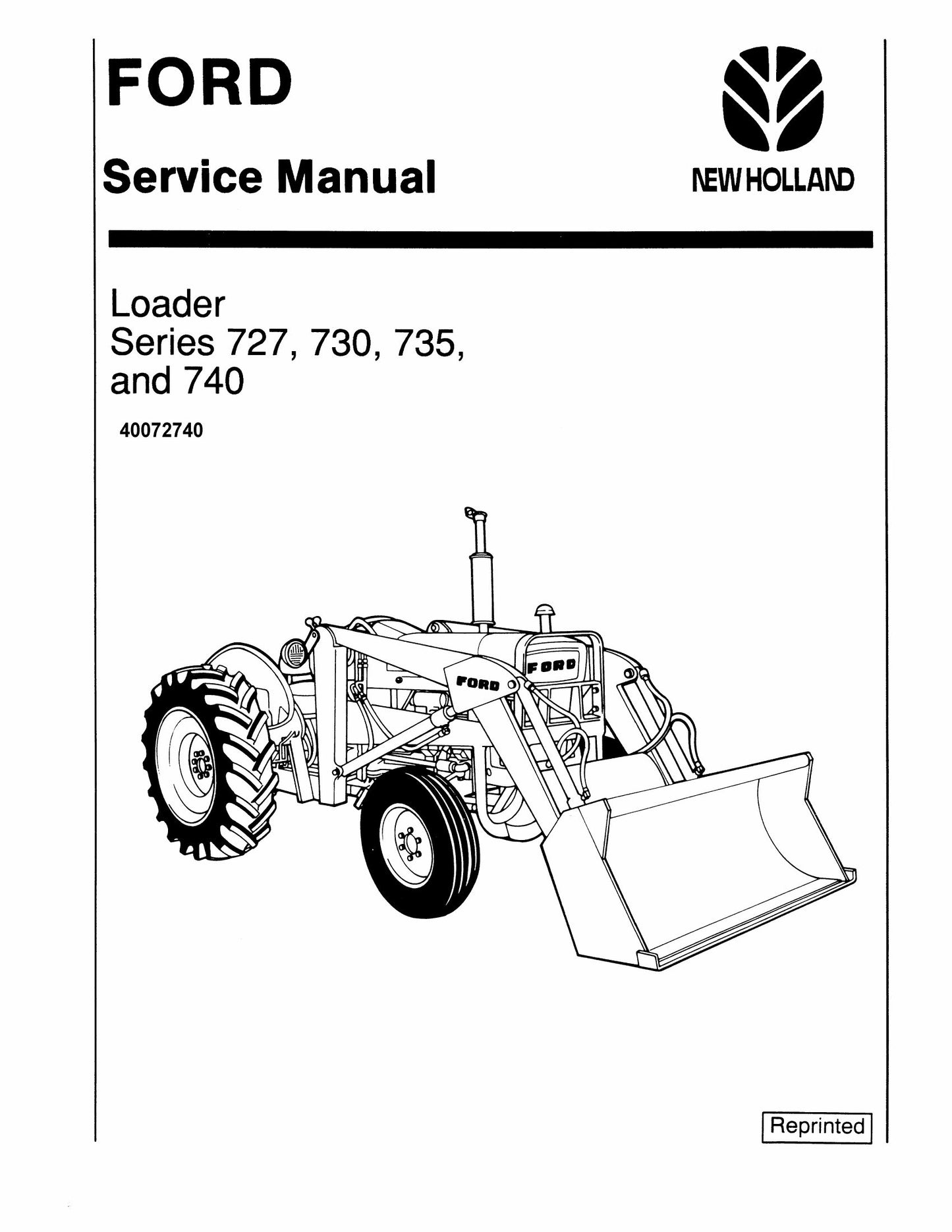 NEW HOLLAND 727 730 735 740 Loader Factory Workshop Service Manual 40072740