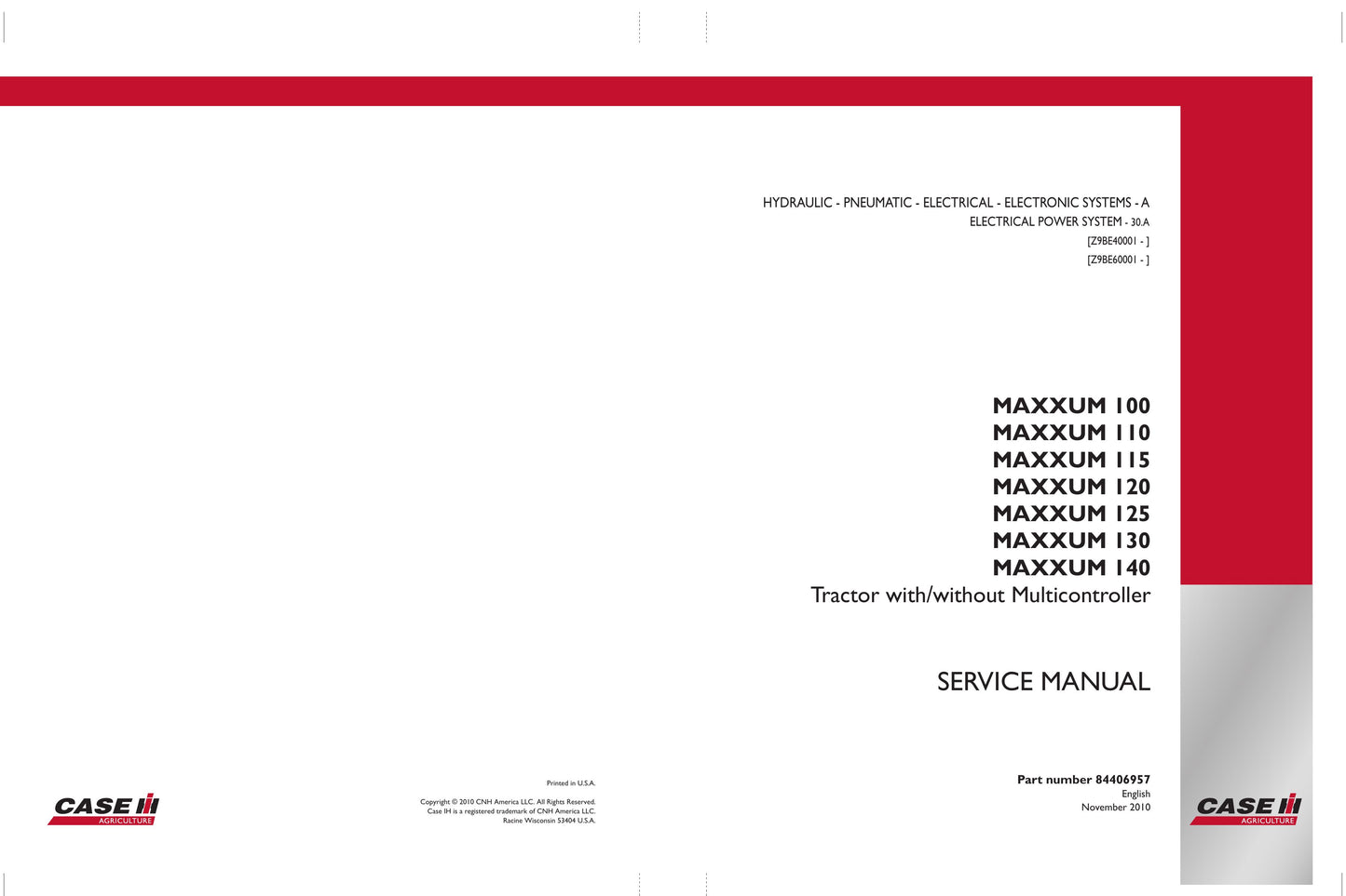 CASE MAXXUM 100 MAXXUM 110 MAXXUM 115 MAXXUM 120 MAXXUM 125 MAXXUM 130 MAXXUM 140 Tractor Factory Workshop Service Manual 84404952