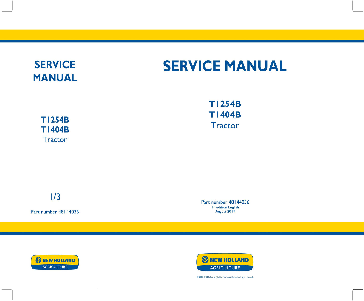 New Holland T1254B T1404B T6050 T6050Plus T6070 T6070Plus Tractor Factory Workshop Service Manual 48144036