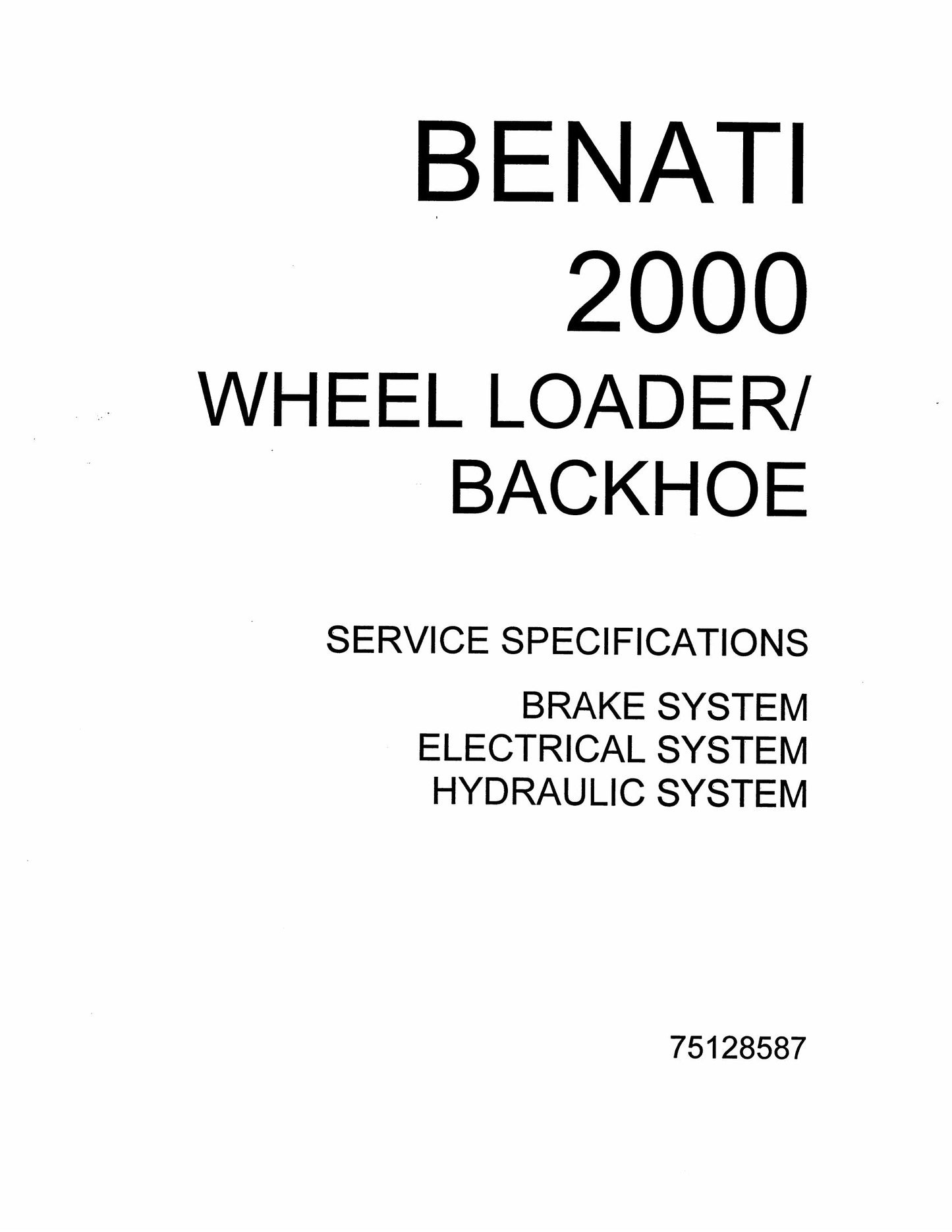 FiatAllis Benati 2000 Wheel Loader Backhoe Service Specifications