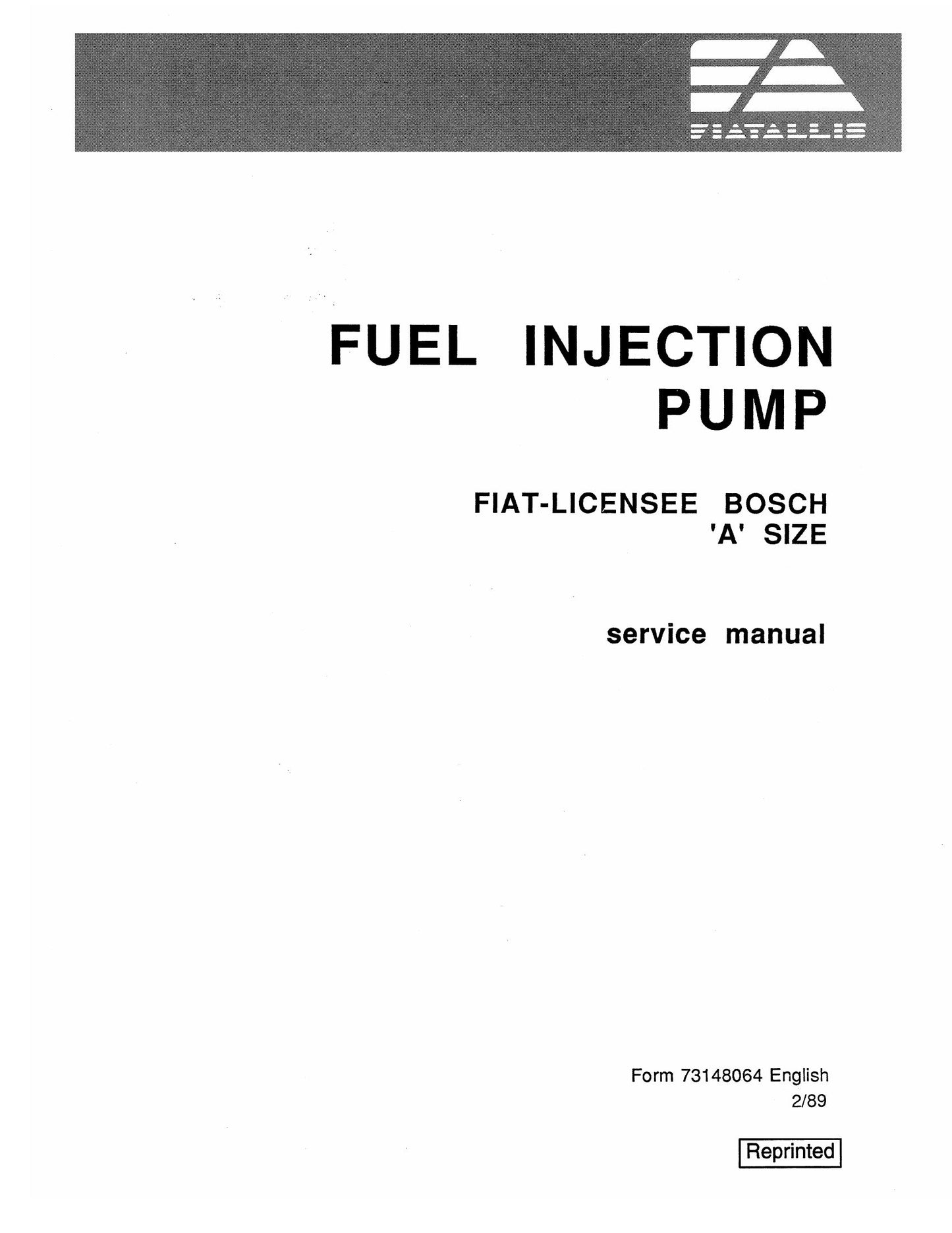FIAT-ALLIS Fuel Injection Pump Factory Workshop Service Manual 73148064
