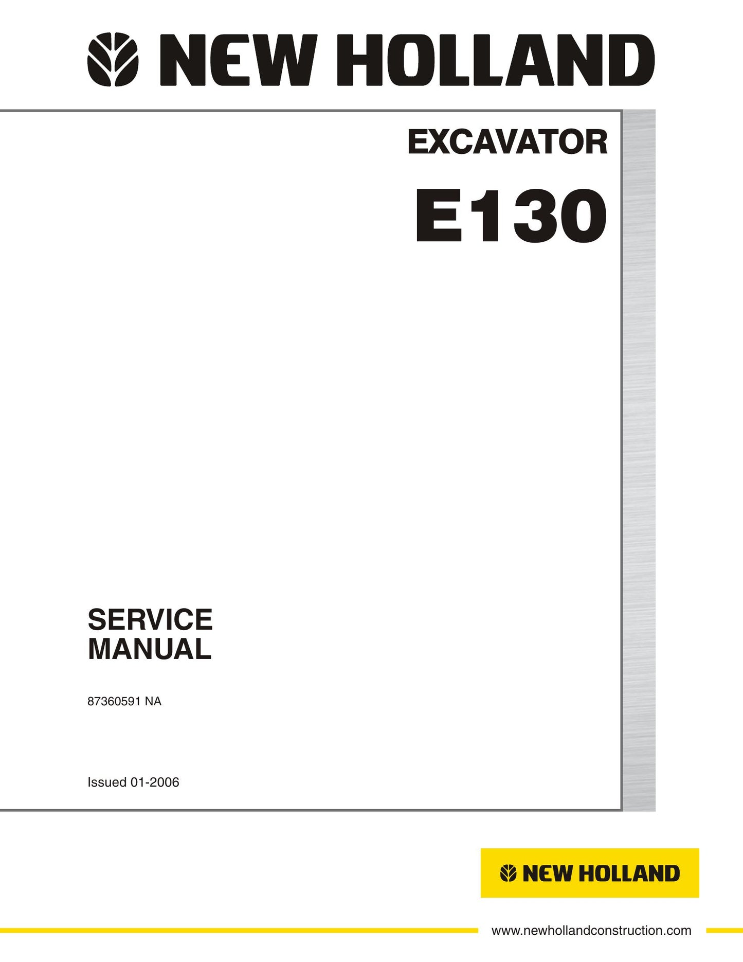 New Holland E130 Crawler Excavator Factory Workshop Shop Manual 87360591