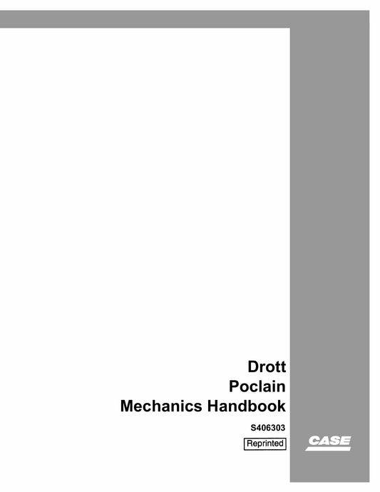 CASE Drott Poclain Crawler Excavator Mechanics Handbook S406303