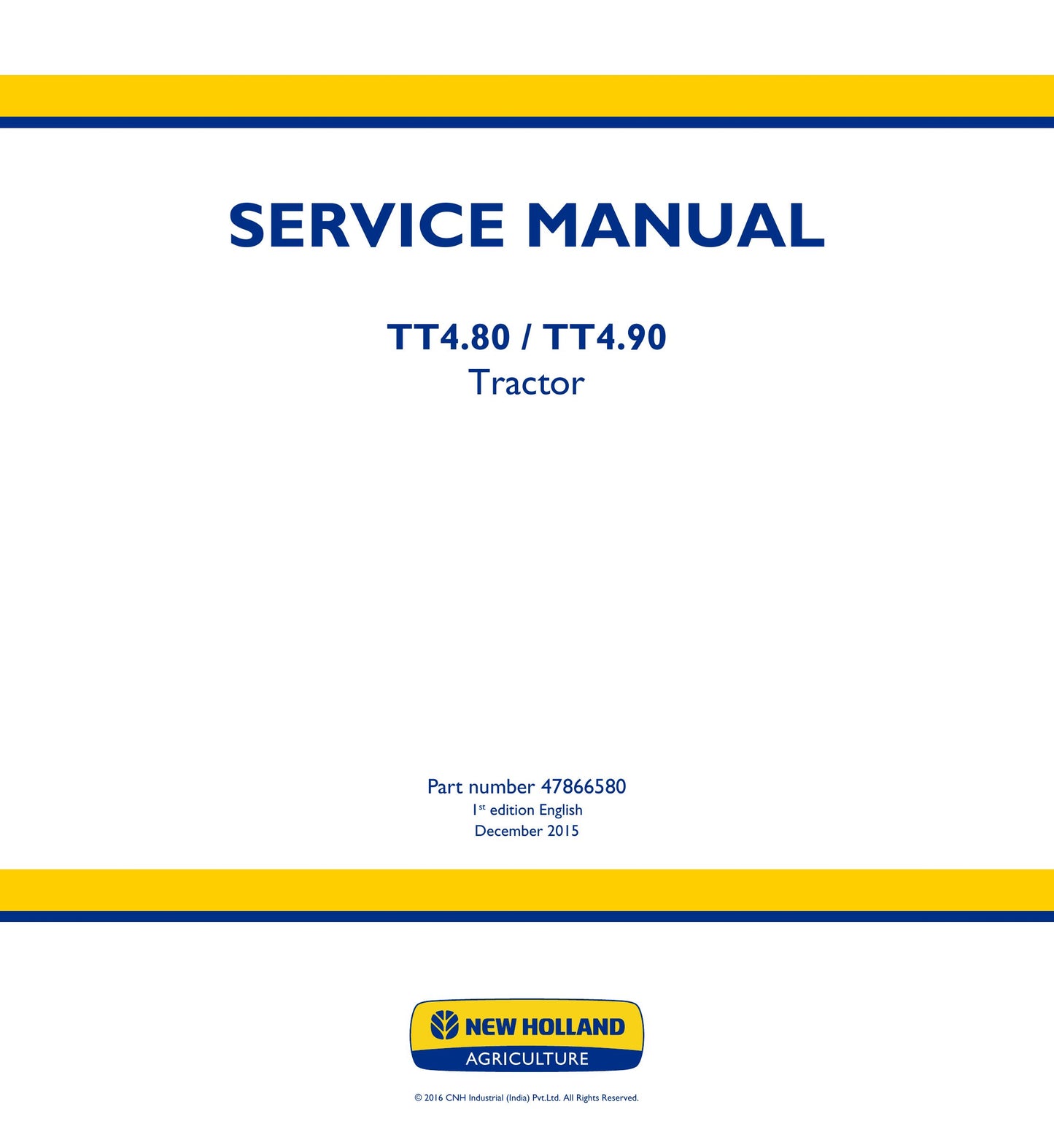 New Holland TT4.80 TT4.90 Tractor Factory Workshop Service Manual 47866580