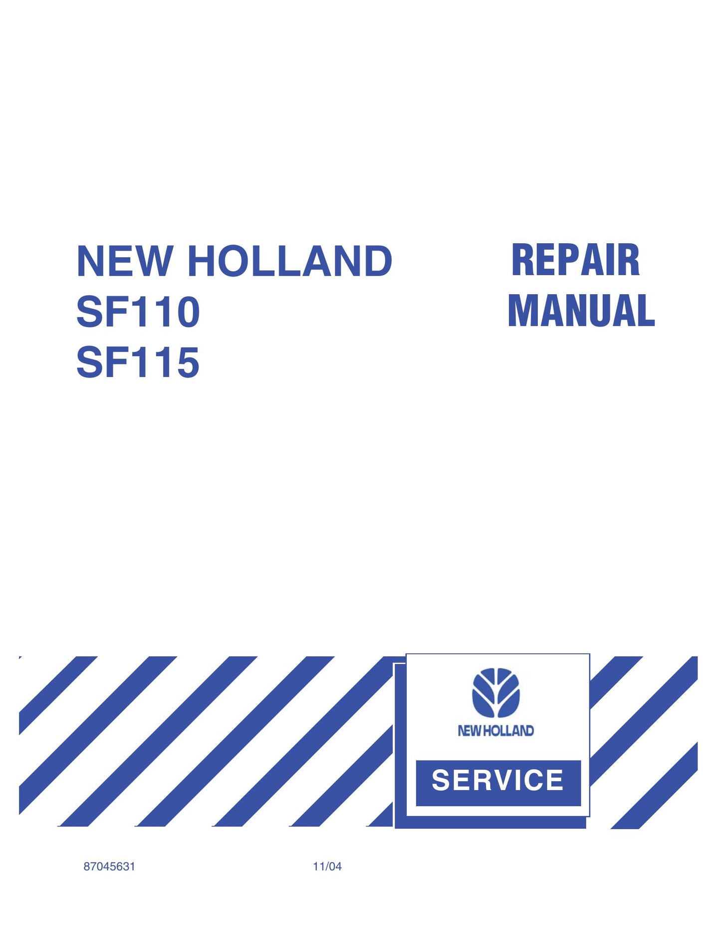 New Holland SF110 SF115 Field Processing Unit Factory Workshop Repair Manual 87045631