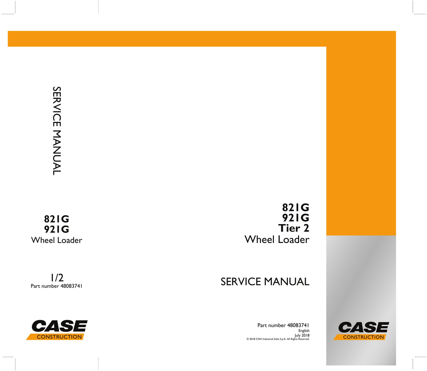 CASE 821G 921G Wheel Loader Factory Workshop Service Manual 48083741