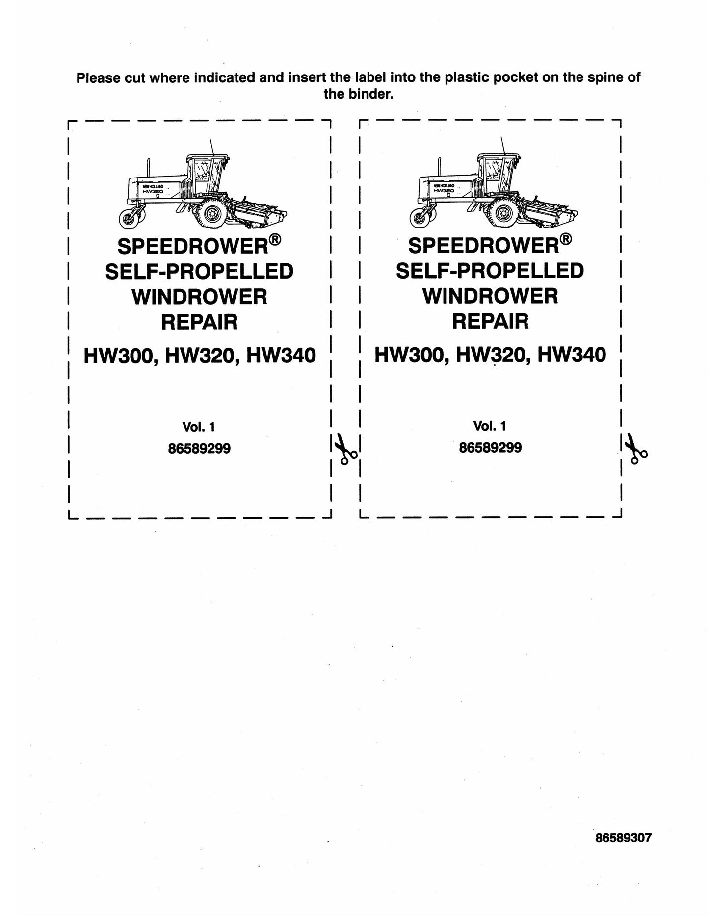New Holland HW300 HW320 HW340 Self-Propelled Windrower Factory Workshop Repair Manual 86589299