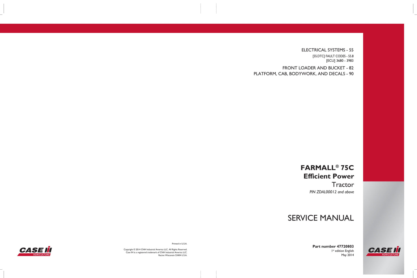 CASE FARMALL 75C Tractor Factory Workshop Service Manual 47720798