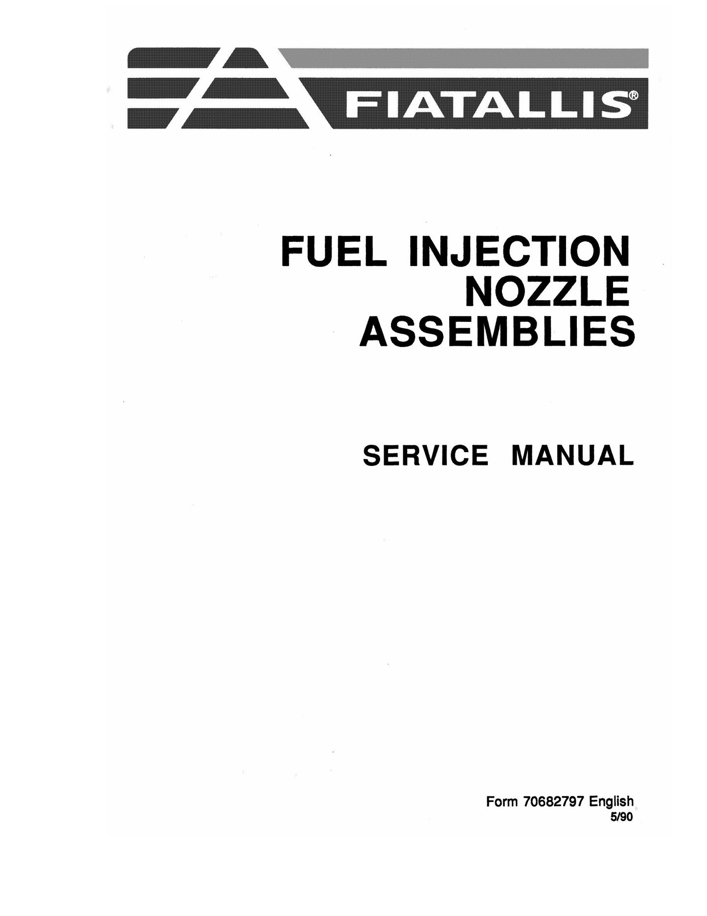 FIATALLIS Fuel Injection Nozzle Assemblies Factory Workshop Service Manual 70682797