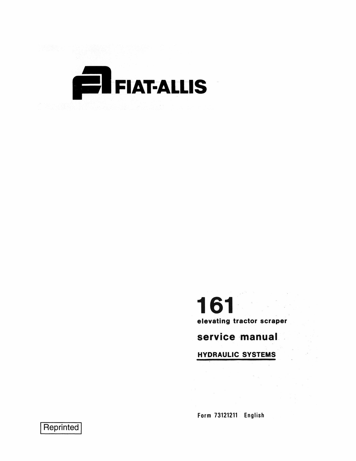 FIAT-ALLIS 161 Elevating Tractor Scraper Factory Workshop Service Manual 73121211