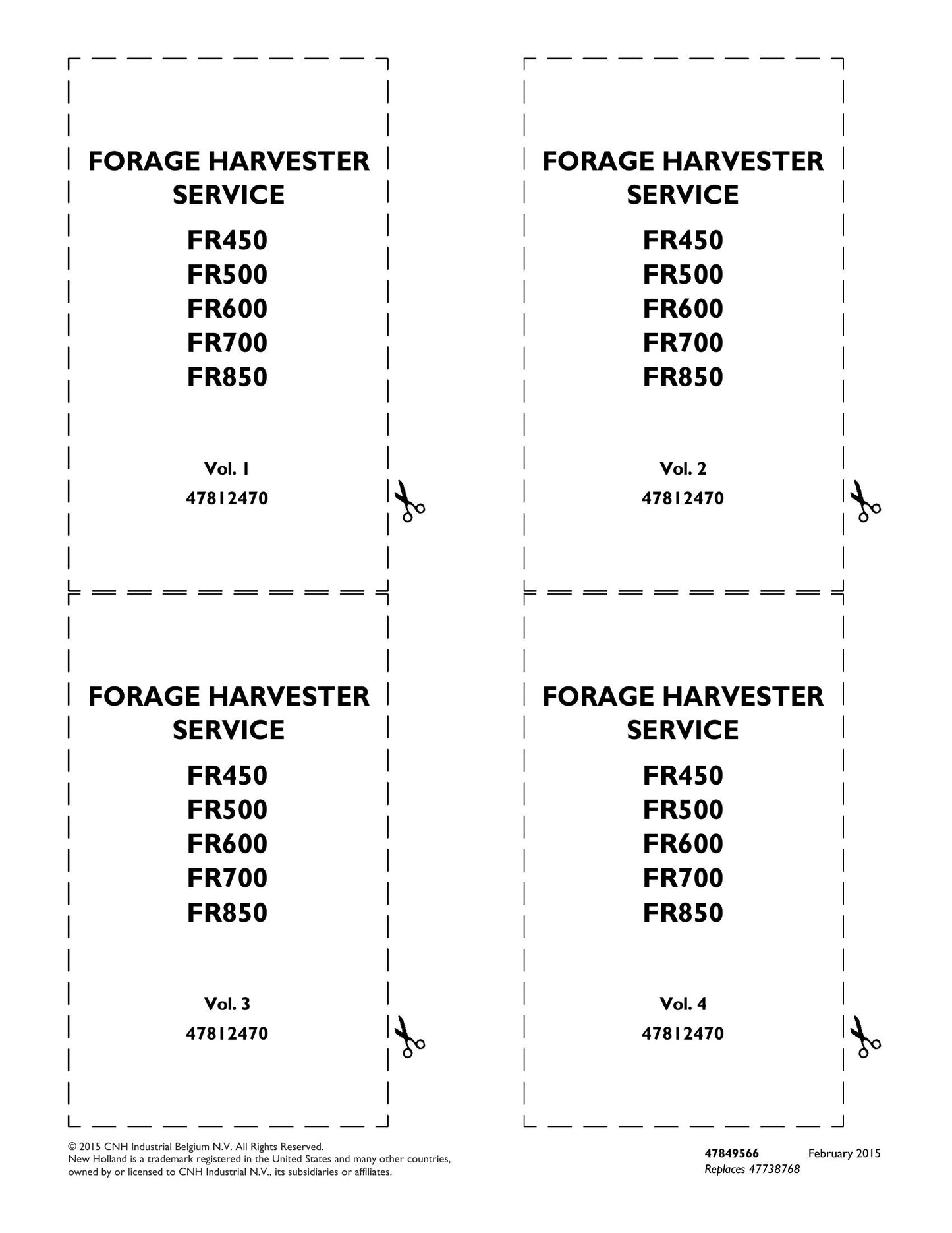 New Holland FR450 FR500 FR600 FR700 FR850 Forage Harvester Factory Workshop Service Manual 47849552