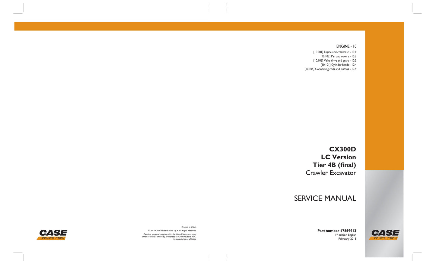 CASE CX300D Crawler Excavator Factory Workshop Service Manual 47869913