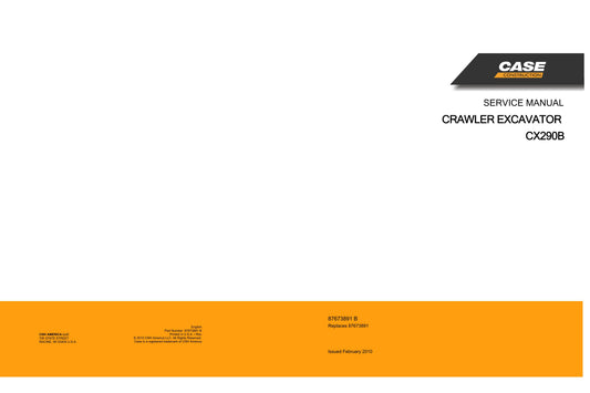 CASE CX290B Crawler Excavator Factory Workshop Service Manual 87673891 B
