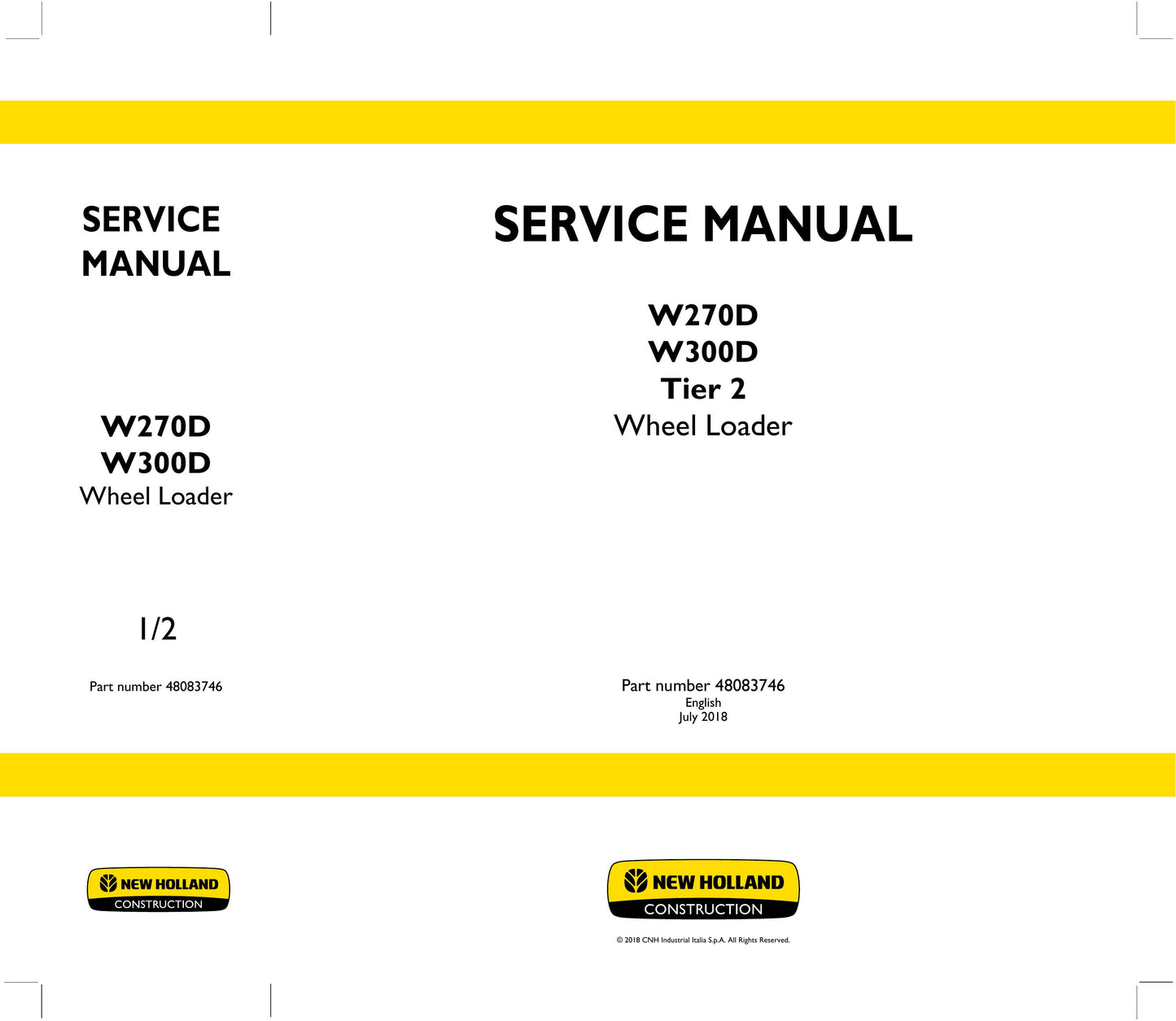 New Holland W270D W300D Wheel Loader Factory Workshop Service Manual 48083746