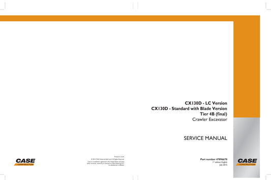 CASE CX130D Crawler Excavator Factory Workshop Service Manual 47896670