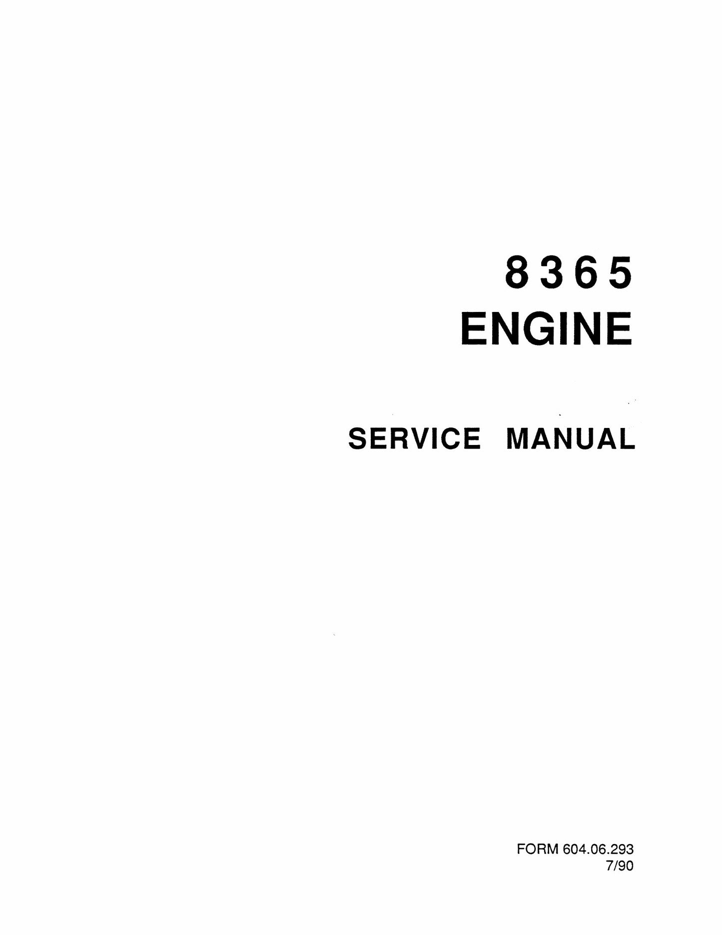 Fiat-Allis 8365 Engine Factory Workshop Service Manual FORM 604.06.293