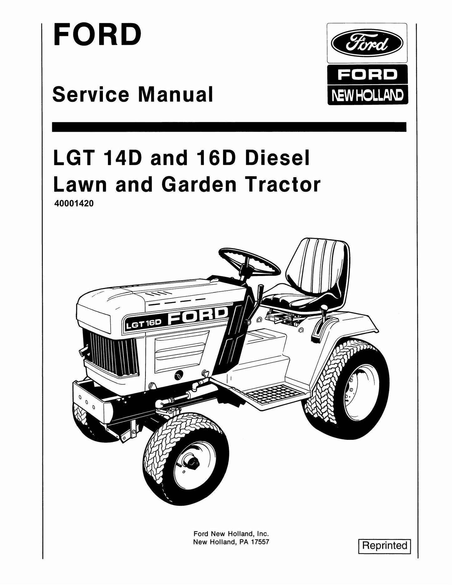 FORD LGT 14D LGT 16D Lawn and Garden Tractor Factory Workshop Service Manual 40001420
