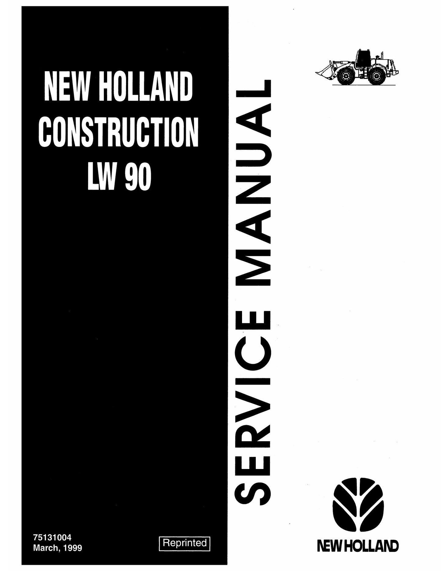 New Holland LW90 Wheel Loader Factory Workshop Service Manual 75131004