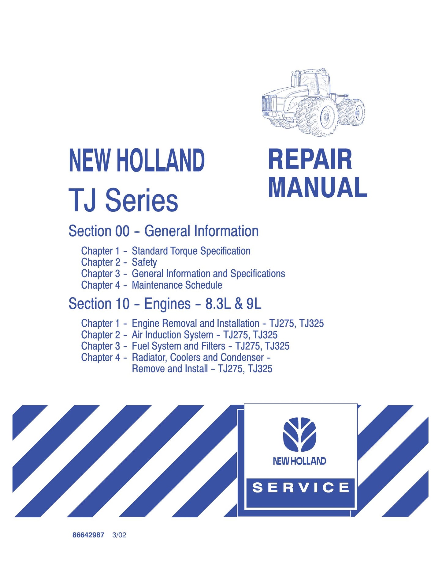 New Holland TJ275 TJ325 TJ Series Tractor Factory Workshop Repair Manual 86642987