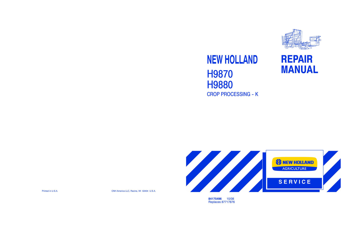 New Holland H9870 H9880 Bale Wagon Factory Workshop Repair Manual 84175490
