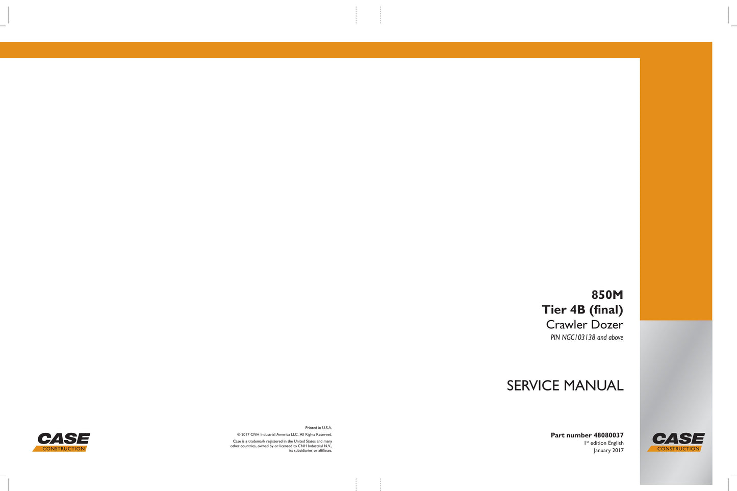 CASE 850M Bulldozer Factory Workshop Service Manual 48080037