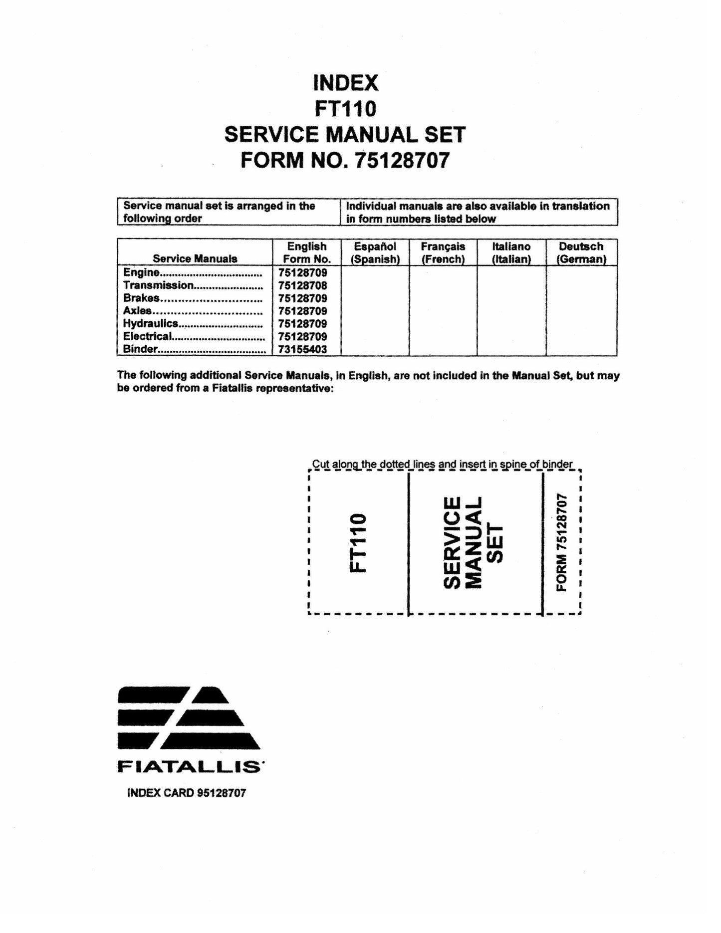 FIATALLIS FT110 Factory Workshop Service Manual Set 75128707
