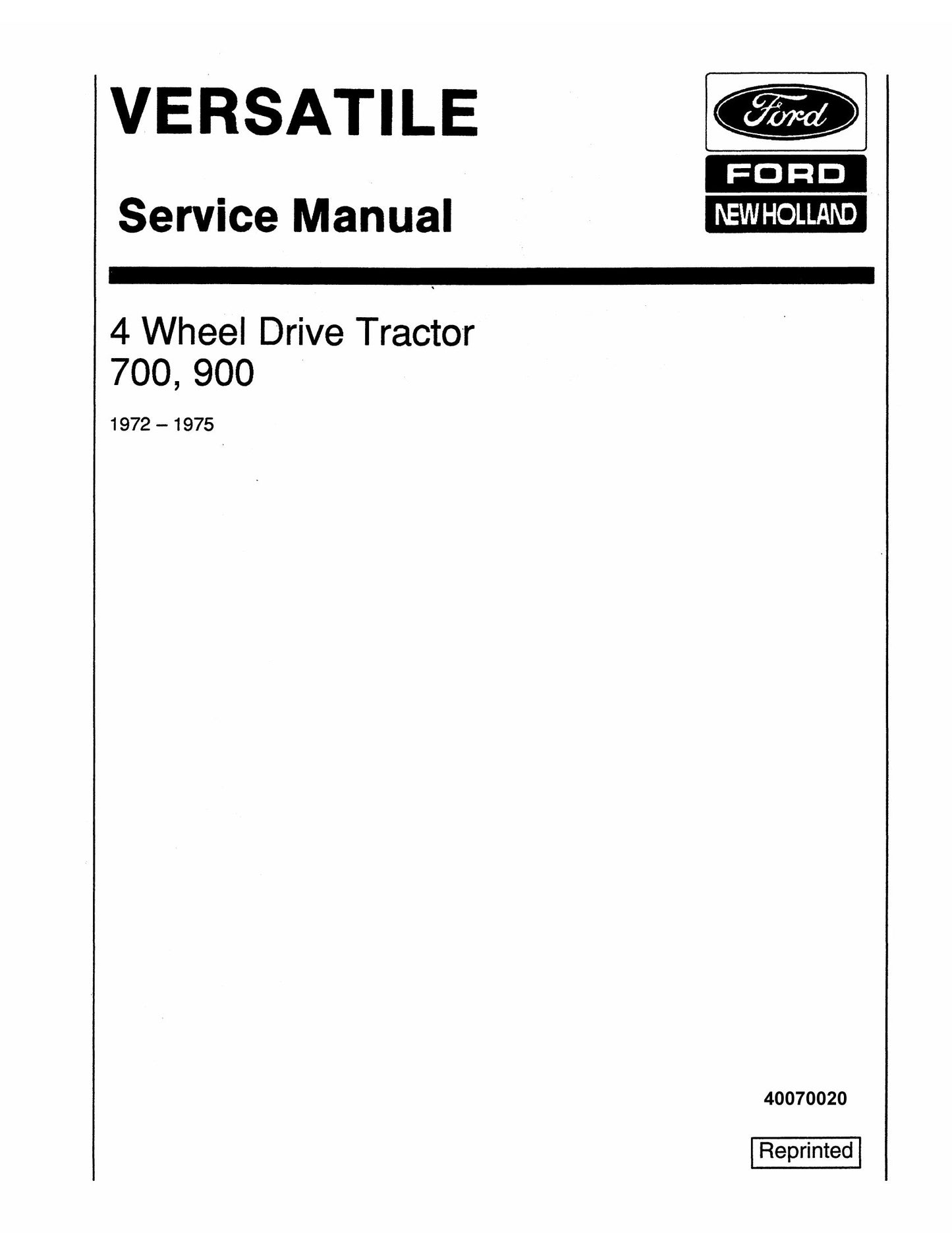 Versatile 700 900 4 Wheel Drive Tractor Factory Workshop Service Manual 40070020