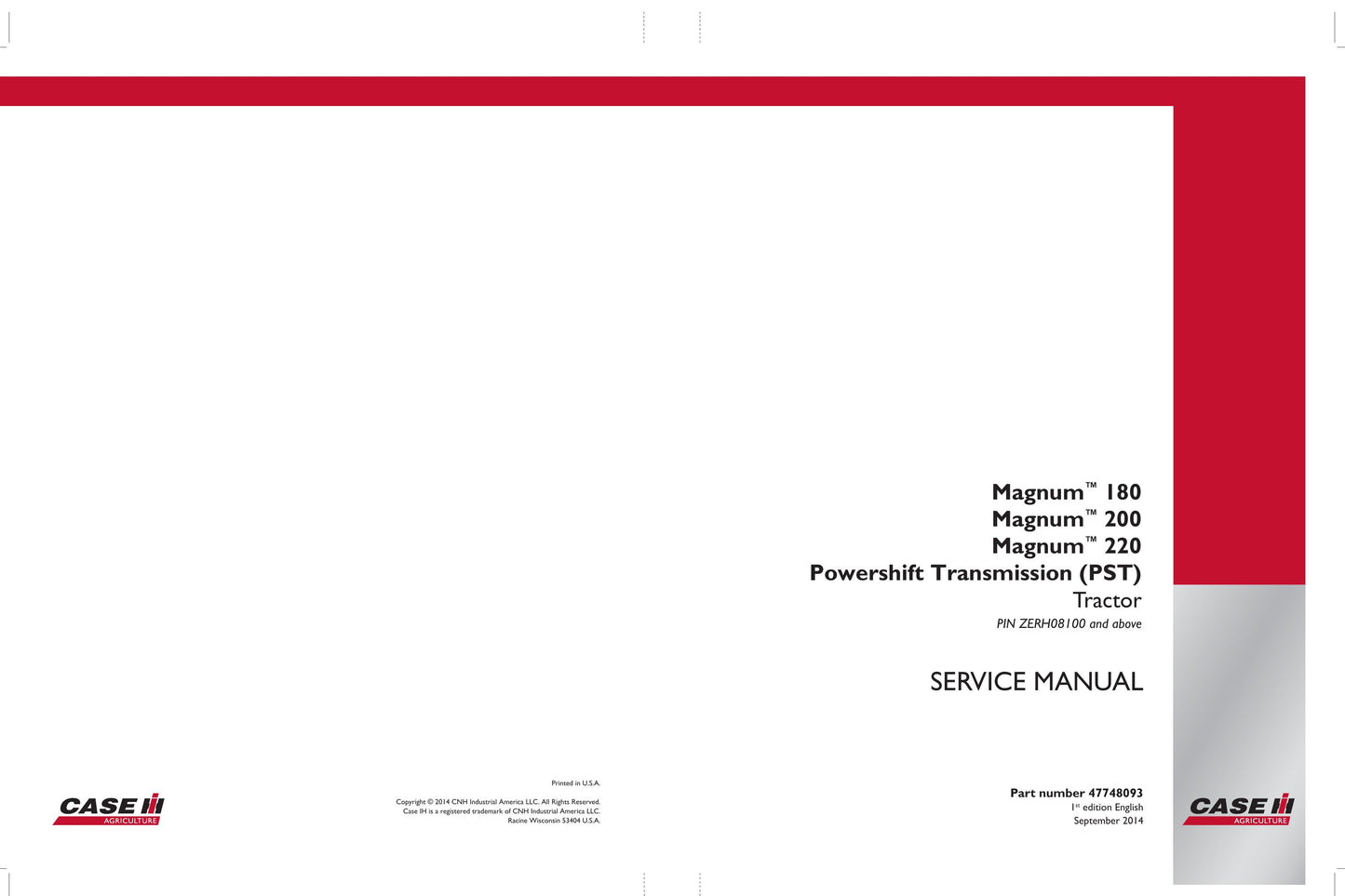 CASE Magnum 180 Magnum 200 Magnum 220 Tractor Factory Workshop Service Manual 47748093