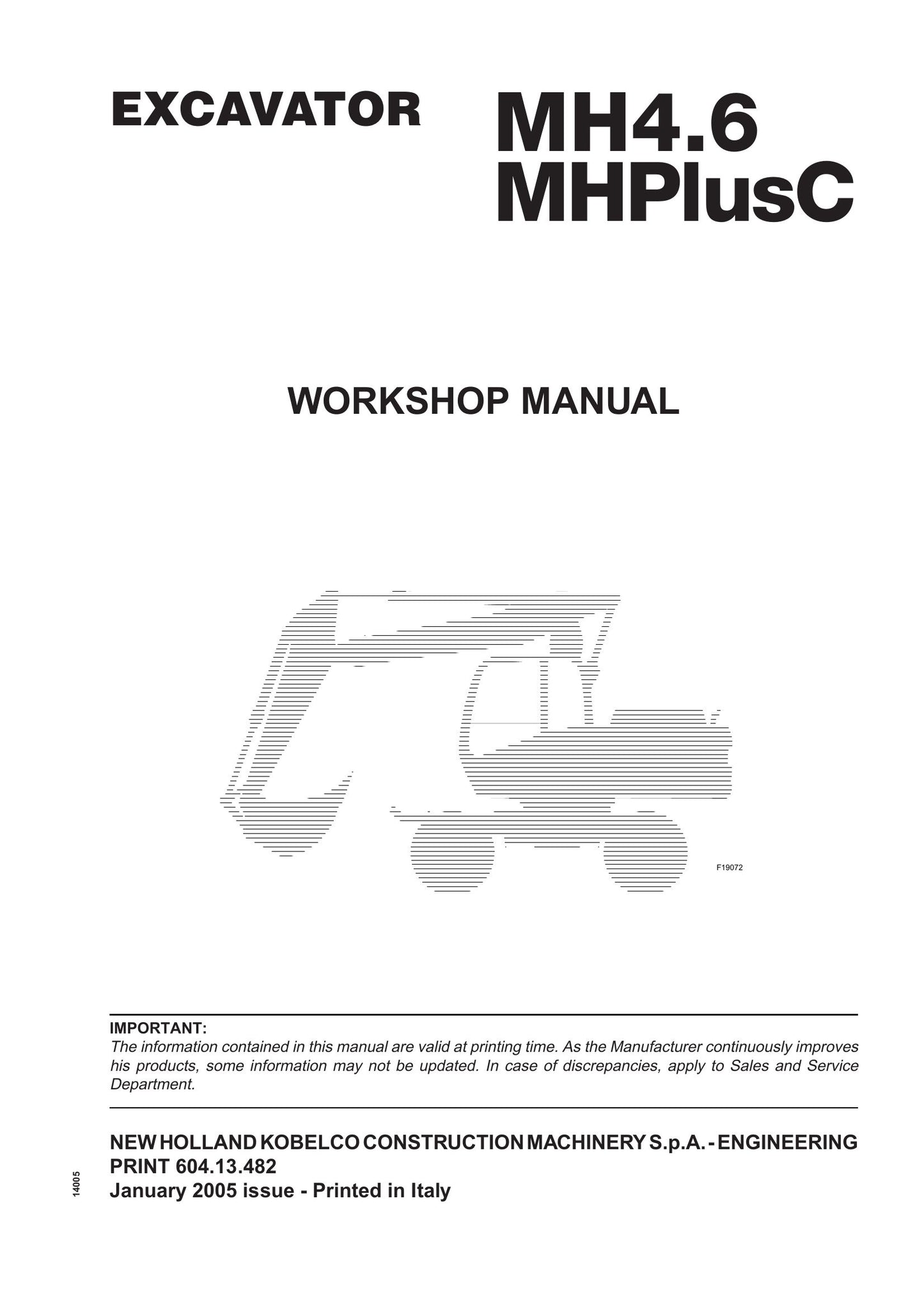 New Holland MH4.6 MHPlusC Excavator Workshop Manual 604.13.482