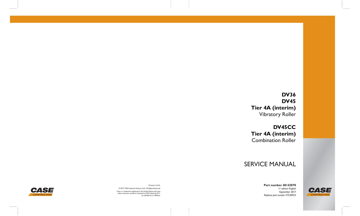 CASE DV36 DV45 DV45CC Vibratory Roller Factory Workshop Service Manual 48142070