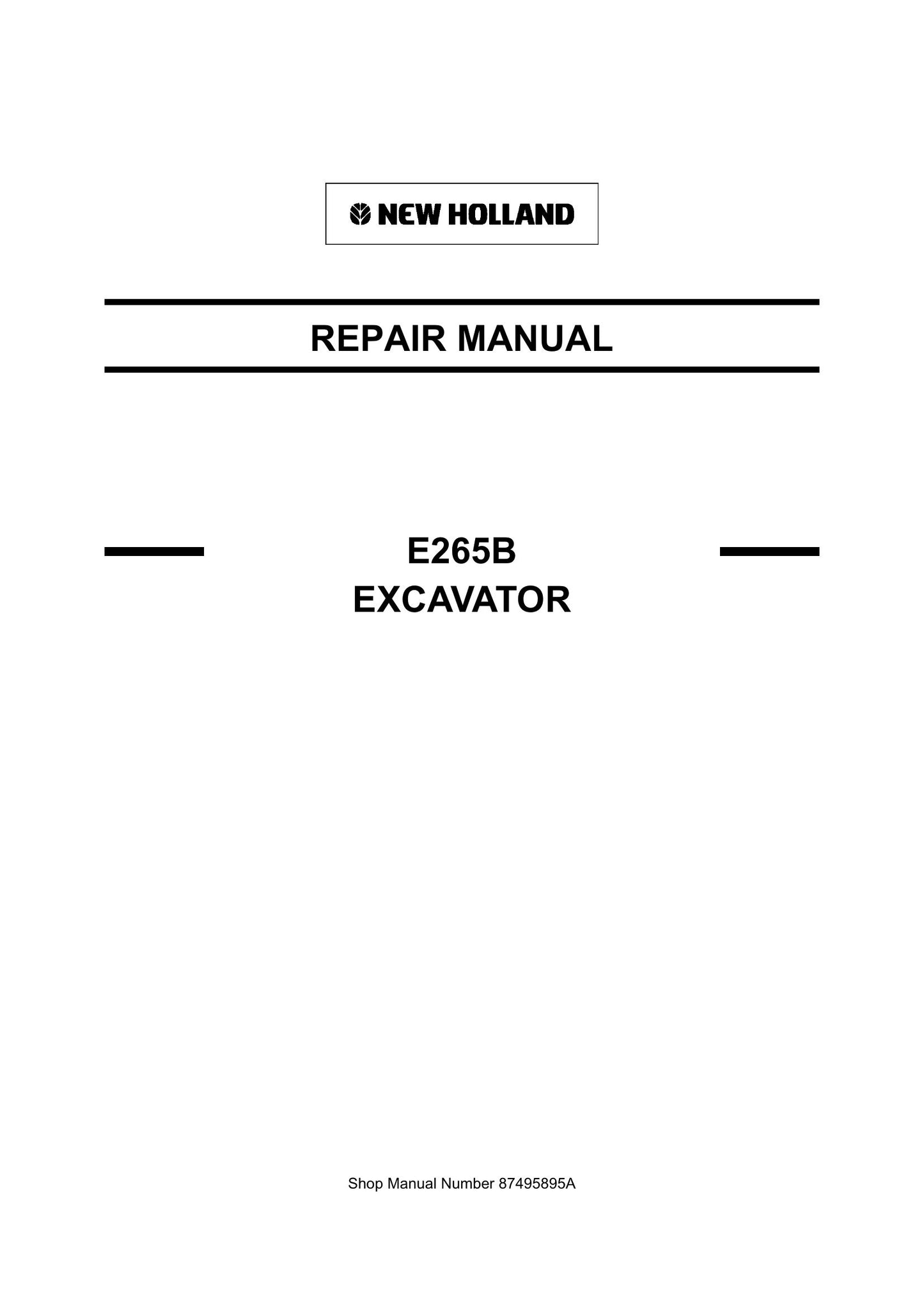 NEW HOLLAND E265B SK260-8 Crawler Excavator Factory Workshop Repair Manual 87495895A
