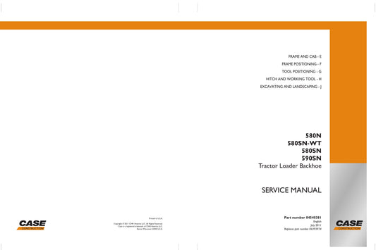 CASE 580N 580SN 580SN-WT 590SN Backhoe Loader Factory Workshop Service Manual 84540381