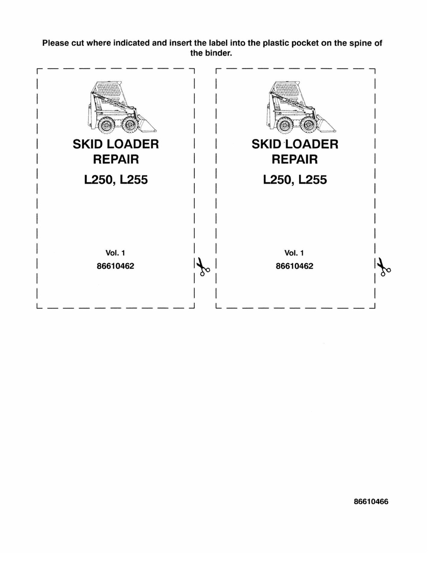 New Holland L250 L255 Skid Steer Loader Factory Workshop Repair Manual 86610462