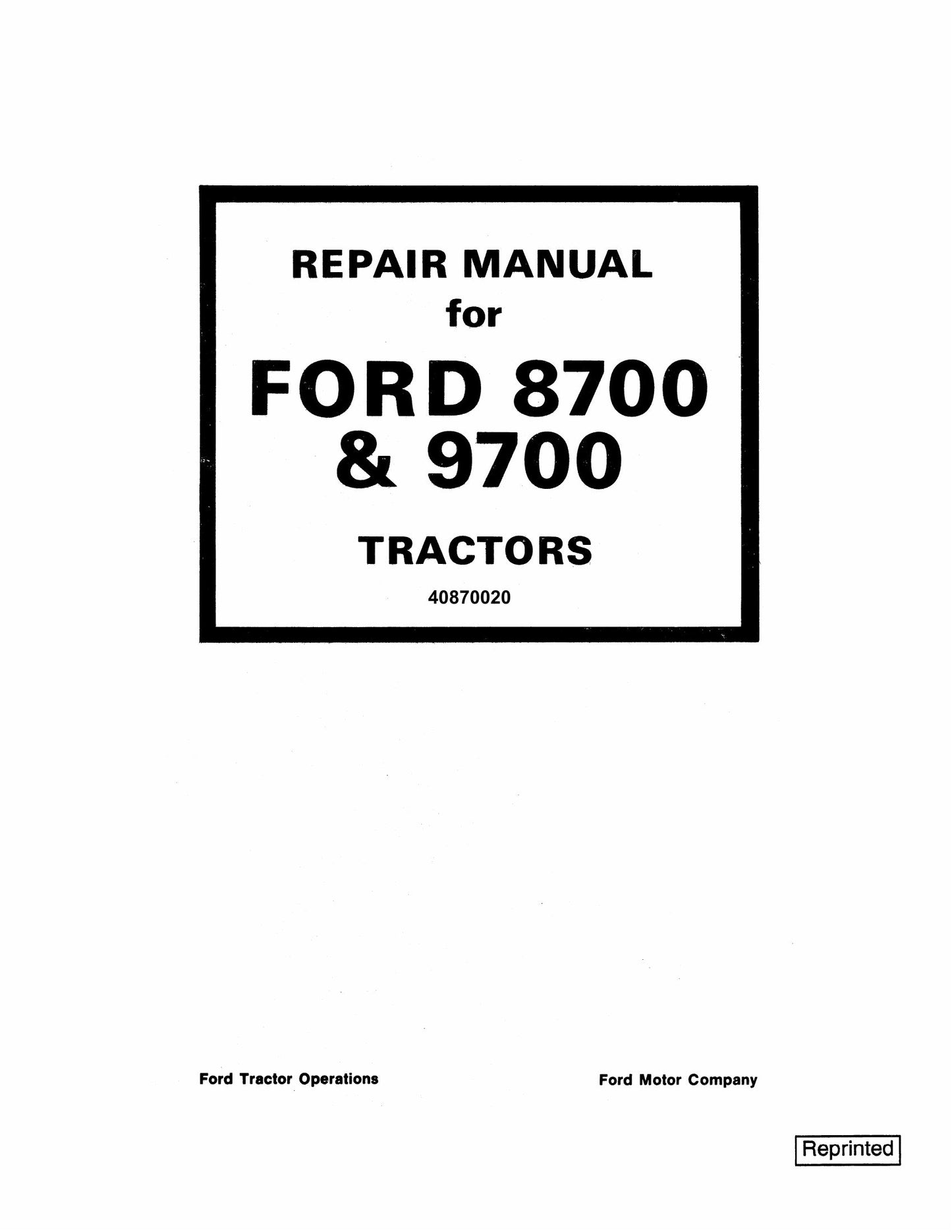 Ford 8700 9700 Tractor Factory Workshop Repair Manual 40870020