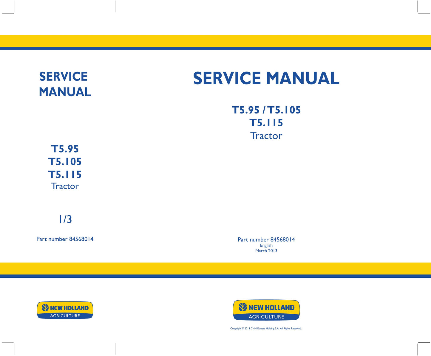 New Holland T5.95 T5.105 T5.115 Tractor Factory Workshop Service Manual 84568014