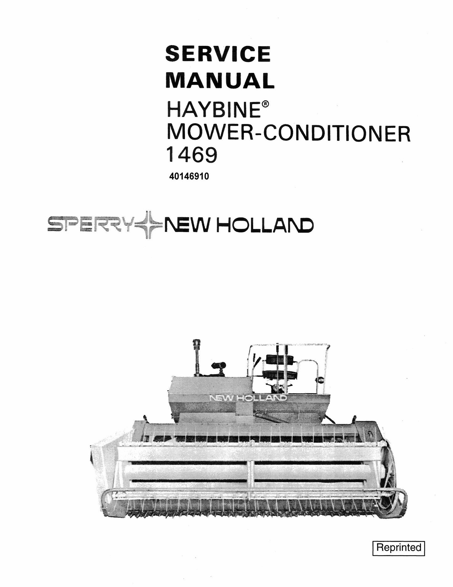 New Holland 1469 Mower-Conditioner Factory Workshop Service Manual 40146910