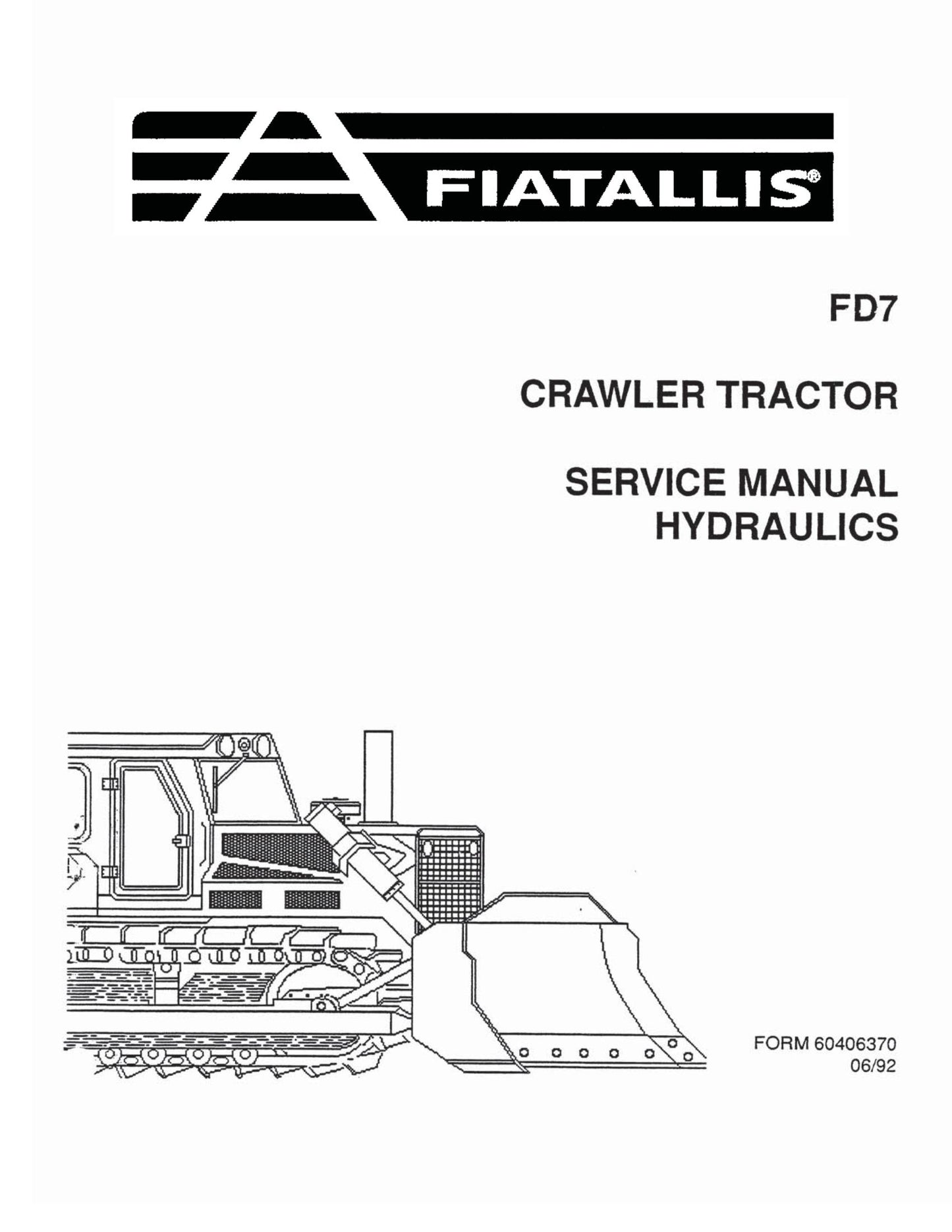 FIATALLIS FD7 Crawler Tractor Factory Workshop Service Manual Hydraulics