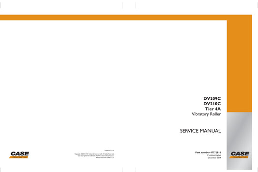CASE DV209C DV210C Vibratory Roller Factory Workshop Service Manual 47772910