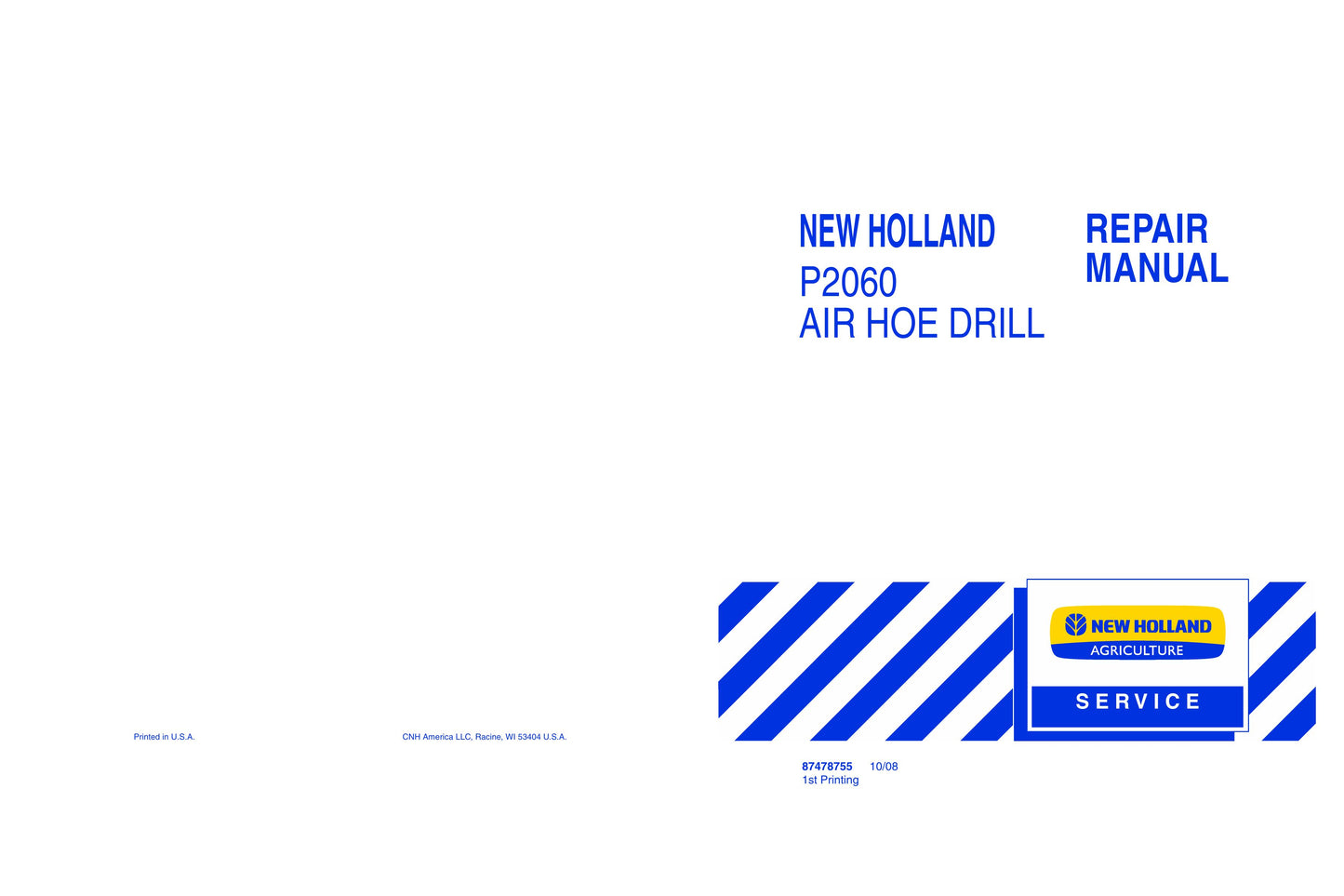 New Holland P2060 Air Hoe Drill Factory Workshop Repair Manual 87478755