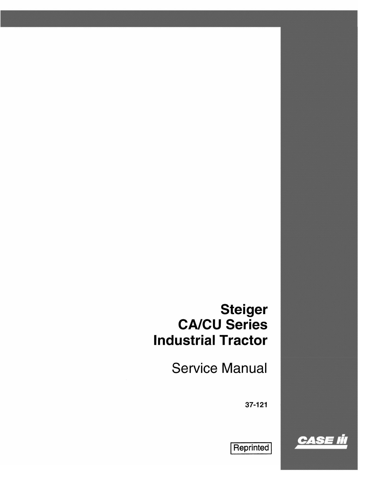 CASE Steiger CA CU Series Industrial Tractor Factory Workshop Service Manual 37-121