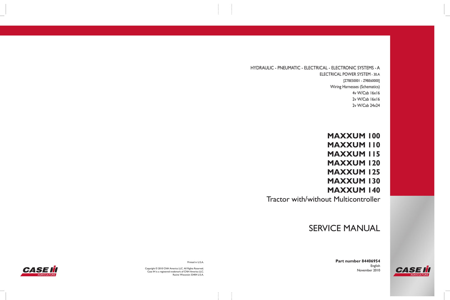 CASE MAXXUM 100 MAXXUM 110 MAXXUM 115 MAXXUM 120 MAXXUM 125 MAXXUM 130 MAXXUM 140 Tractor Factory Workshop Service Manual 84404952